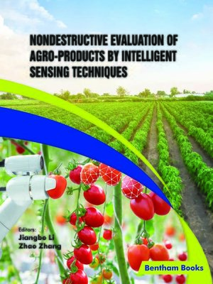 cover image of Nondestructive Evaluation of Agro-products by Intelligent Sensing Techniques